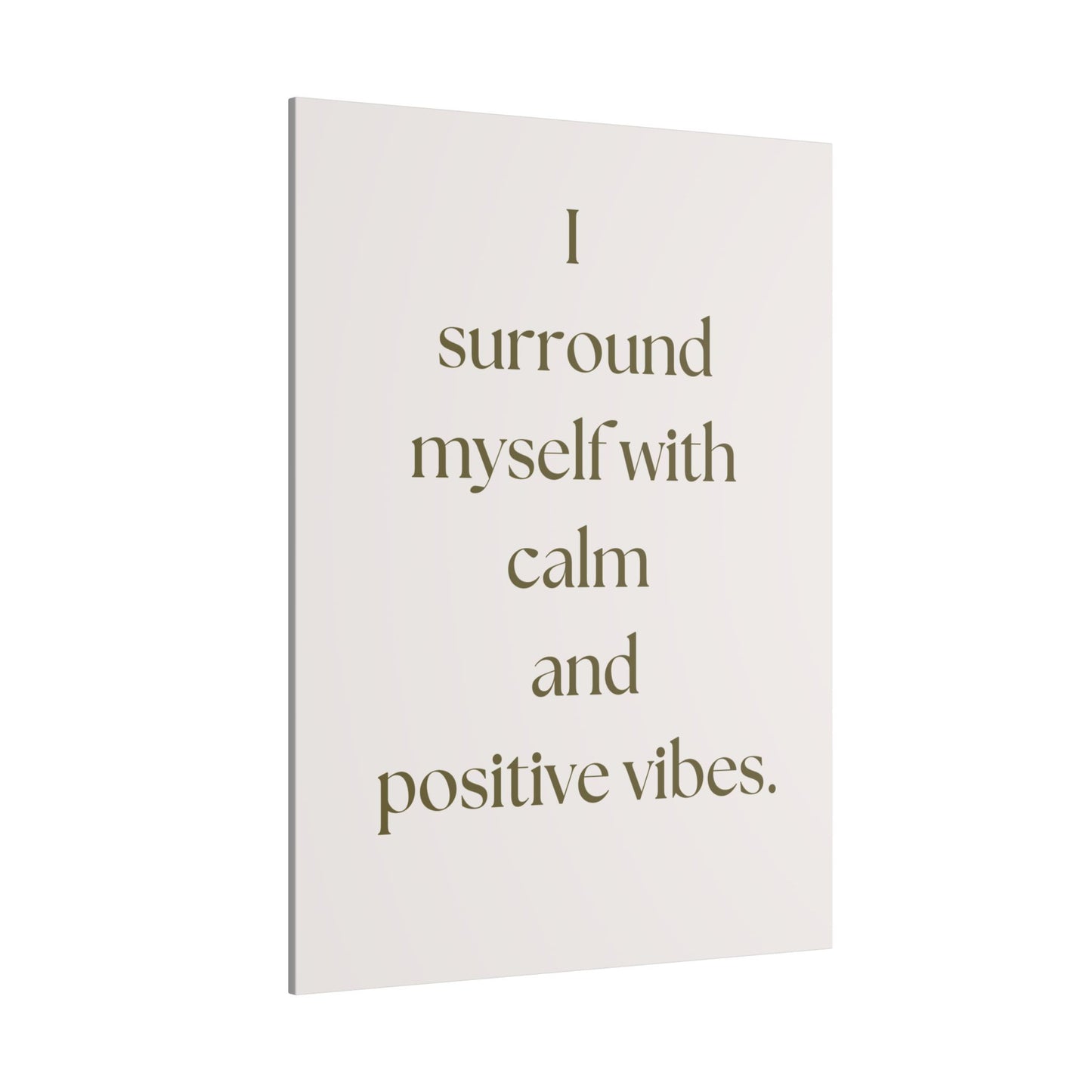 Canvas Wall Art - Calm and Positive Vibes