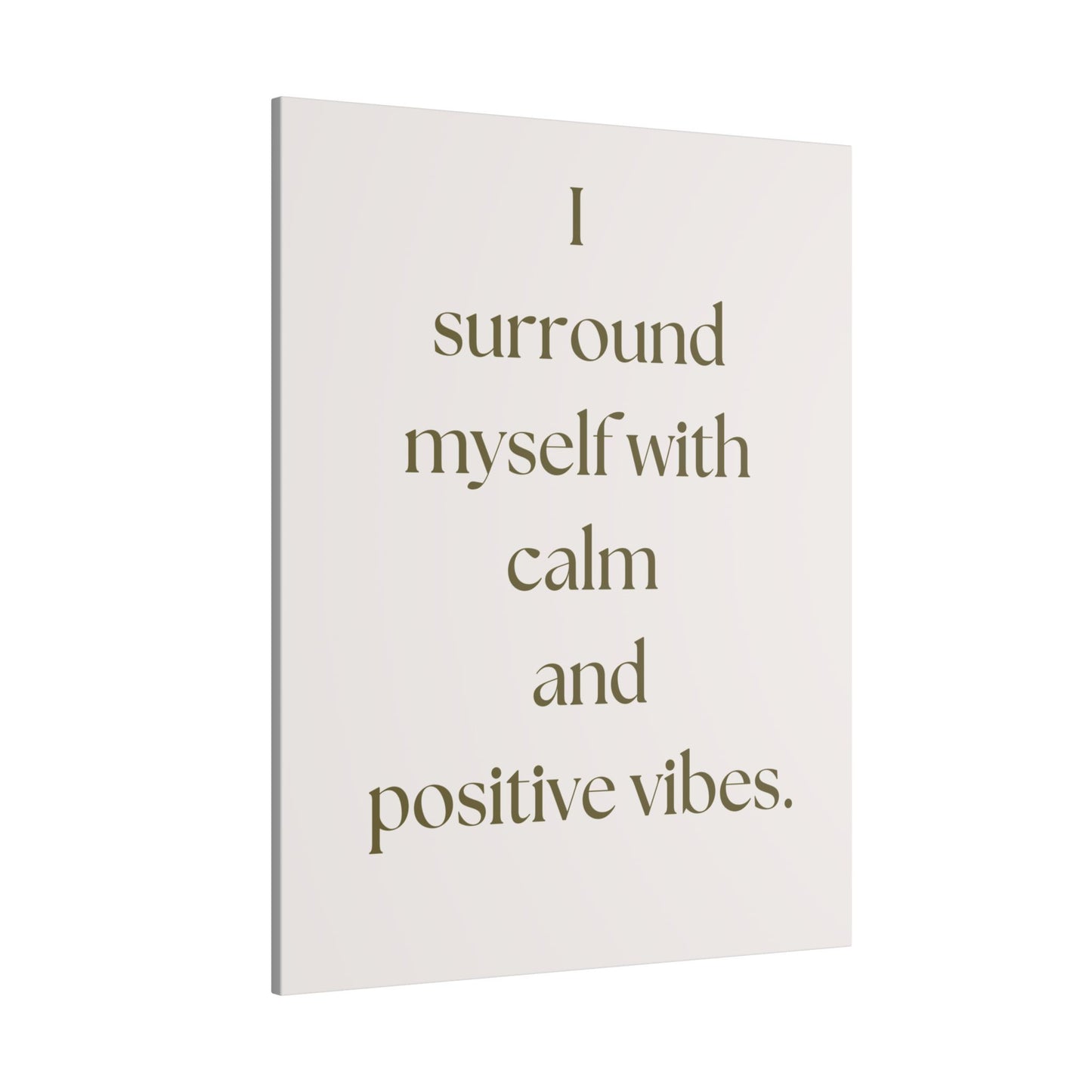 Canvas Wall Art - Calm and Positive Vibes