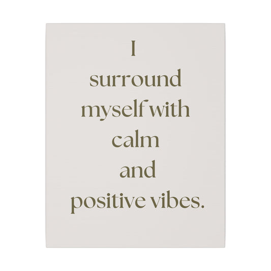 Canvas Wall Art - Calm and Positive Vibes