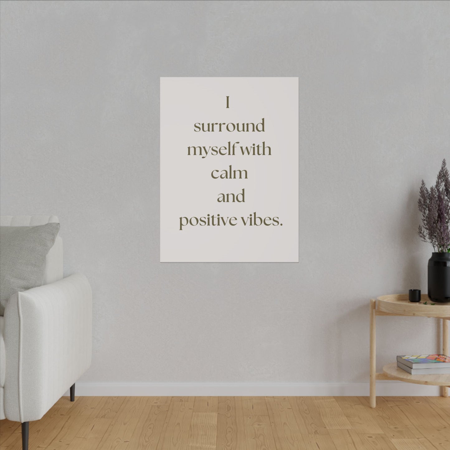 Canvas Wall Art - Calm and Positive Vibes