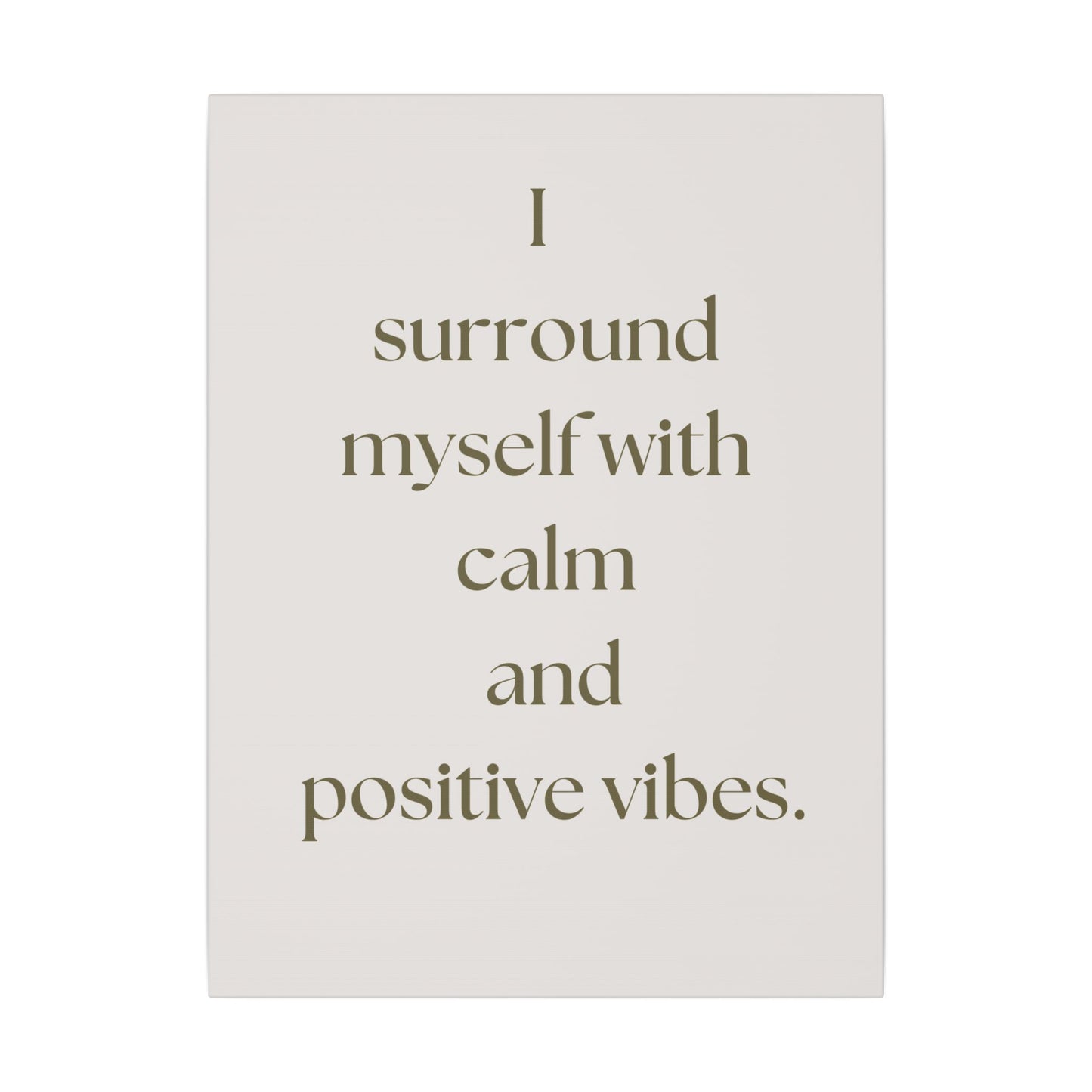 Canvas Wall Art - Calm and Positive Vibes