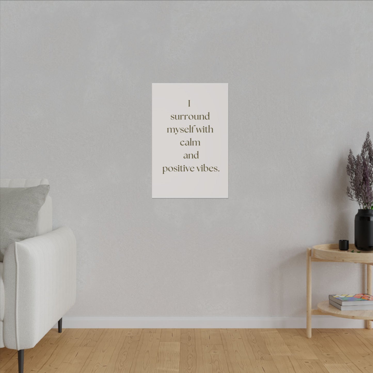 Canvas Wall Art - Calm and Positive Vibes