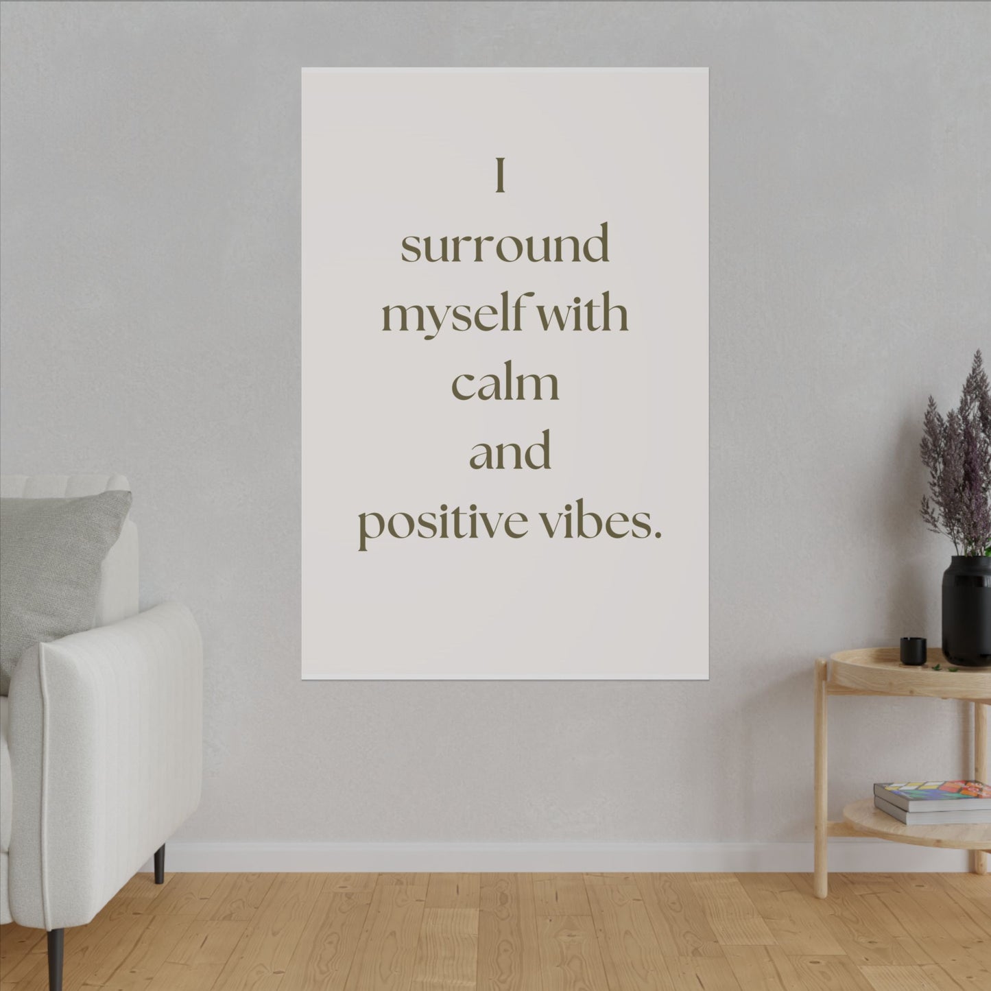 Canvas Wall Art - Calm and Positive Vibes