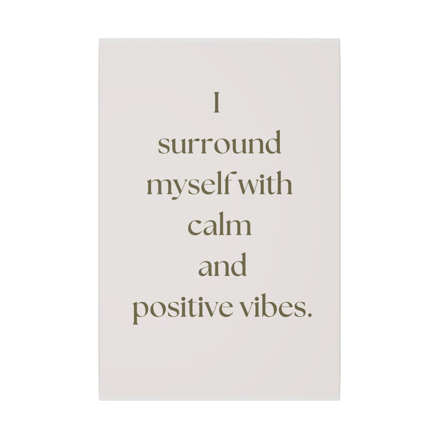 Canvas Wall Art - Calm and Positive Vibes