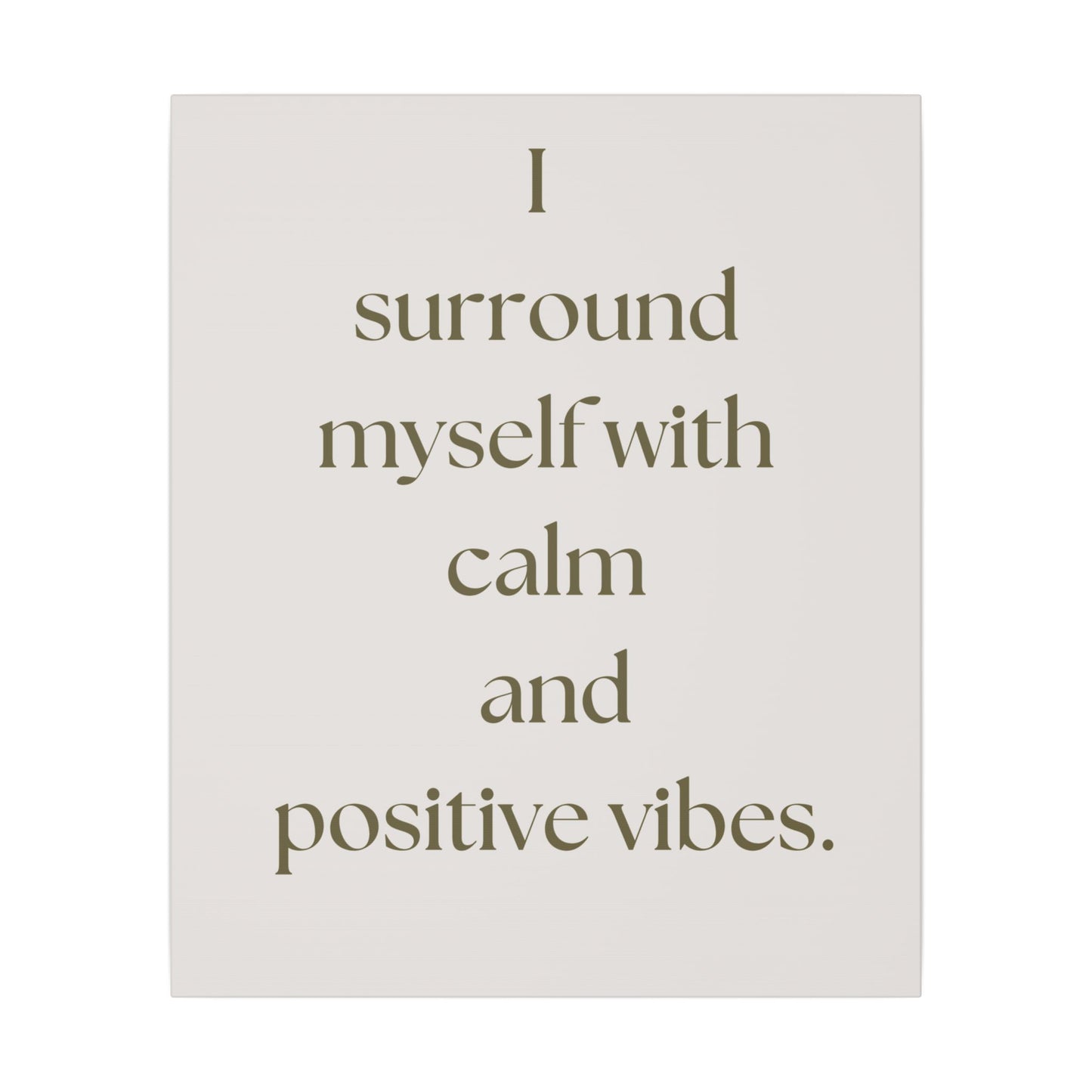 Canvas Wall Art - Calm and Positive Vibes