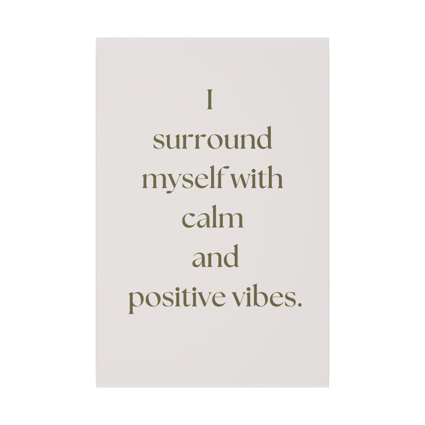 Canvas Wall Art - Calm and Positive Vibes