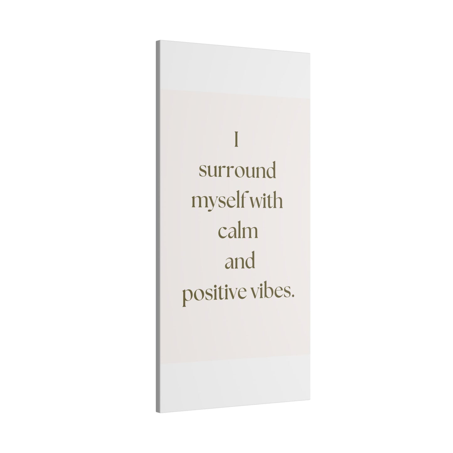 Canvas Wall Art - Calm and Positive Vibes