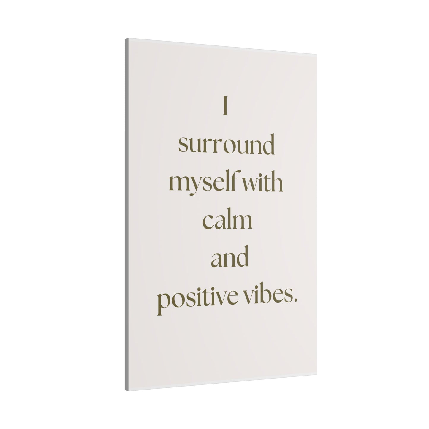 Canvas Wall Art - Calm and Positive Vibes